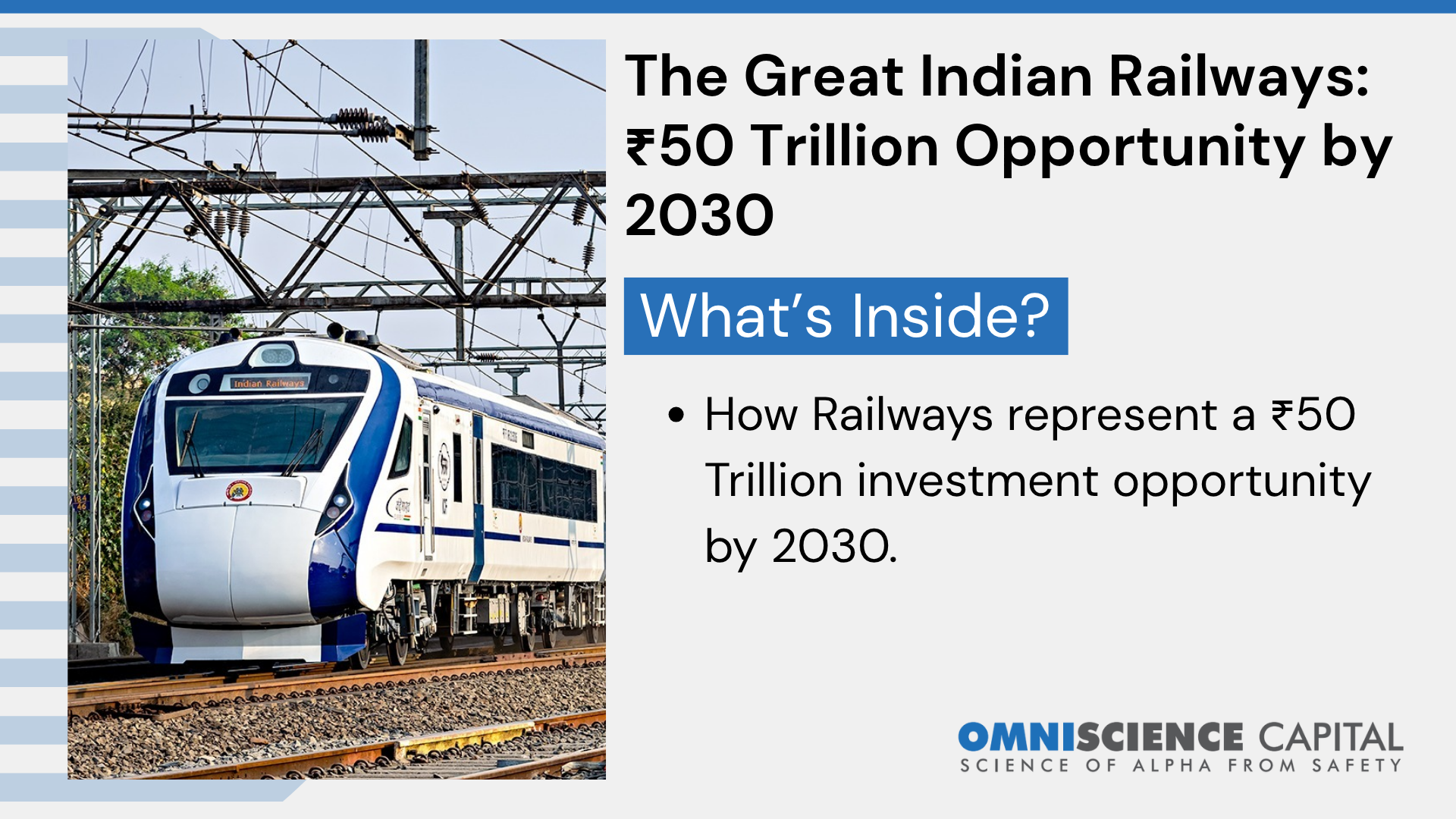 The Great Indian Railways: ₹50 Trillion Opportunity by 2030